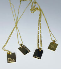 Load image into Gallery viewer, THE WORLD IS YOURS: POSITIVE AFFIRMATION NECKLACE
